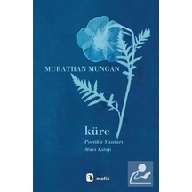Küre - Murathan Mungan - Metis Yayınları