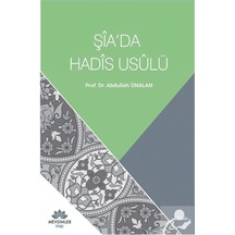 Şia'da Hadis Usulü - Abdullah Turan - Mevsimler Kitap