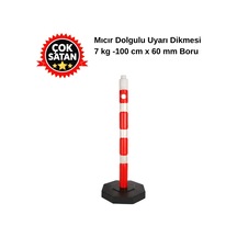 Ağırlıklı 7 Kg Mıcır Dolgulu Uyarı Dikmesi - 60x100 Cm