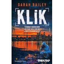 Klik & Fotoğraf Makinesinin Her 'klik' Sesi, Yeni Bir Cinayeti...