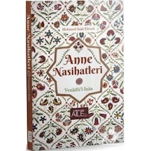 Anne Nasihatleri - Said Efendi - Semerkand Aile Yayınları