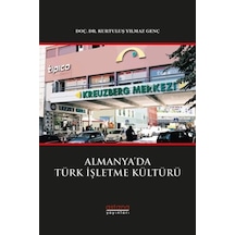Almanyada Türk İşletme Kültürü