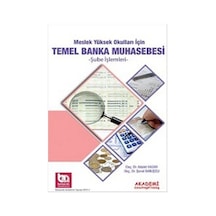 Meslek Yüksek Okulları için Temel Banka Muhasebesi - Şenol Babuşcu -  Adalet Hazar - Akademi Consulting