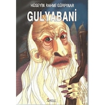 Gulyabani - Hüseyin Rahmi Gürpınar - İskele Yayıncılık