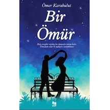 Bir Ömür / Ömer Karabulut