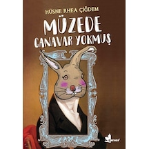 Müzede Canavar  Yokmuş -