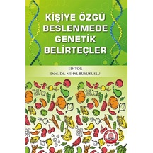 Kişiye Özgü Beslenmede Genetik Belirteçler