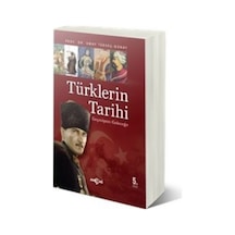Geçmişten Geleceğe Türklerin Tarihi - Umay Türkeş Günay - Akçağ Yayınları