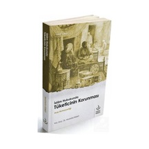 İslam Hukukunda Tüketicinin Korunması-Fıkıh Serisi 1 - Mustafa Kısbet - Nizamiye Akademi