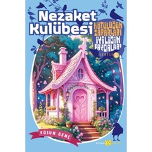 Kötülüğün Zararları İyiliğin Faydaları -10 Nezaket Kulübesi