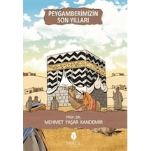 Peygamberimizin Son Yılları - Qhdh-621607