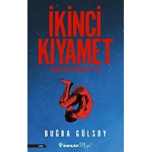 İkinci Kıyamet - Güneşin Doğduğu Yer - Buğra Gülsoy - İnkılap Kitabevi