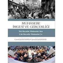 Muhasebe İmgesi ve Gerçekliği - Canol Kandemir - Gazi Kitabevi