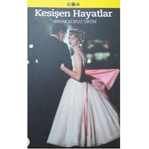 Kesişen Hayatlar Pınar Kopuz Ürün Goa Basim Yayin