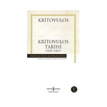 Kritovulos Tarihi 1451-1467 - Hasan Ali Yücel Klasikleri