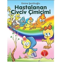 Hastalanan Civciv Çimiçimi-Beyaz Seri 5 - Emine Şenlikoğlu - Fidan