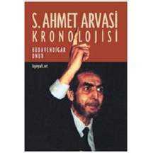 S. Ahmet Arvasi Kronolojisi (552295190)