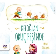 Keloğlan Oruç Peşinde - Merve Gülcemal - Cezve Çocuk