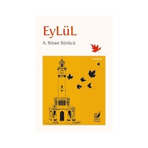 Eylül / A. Sinan Sürücü