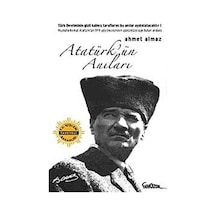 Atatürk'ün Anıları / Ahmet Almaz