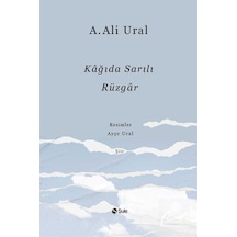Kağıda Sarılı Rüzgar (karton Kapak) / A. Ali Ural