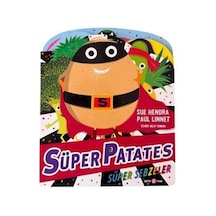Süper Patates Süper Sebzeler / Sue Hendra