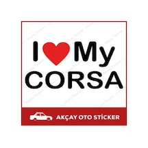 I Love My Corsa Sticker Corsa Oto Sticker Corsa Araba Sticker
