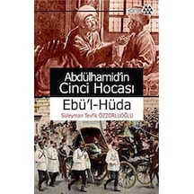 Abdülhamidin Cinci Hocası - Süleyman Tevfik Özzorluoğlu - Yeditepe Yayınevi