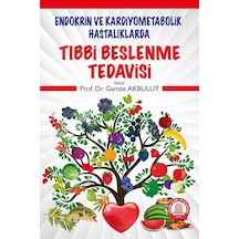 Endokrin Ve Kardiyometabolik Hastalıklarda Tıbbi Beslenme Tedavi