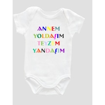 Kısa Kollu Unisex Bebek Beyaz Annem Yoldaşım Teyzem Yandaşım Baskılı Body Zıbın Zbn003