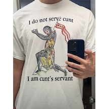 Startmore I Do Not Serve Cunt I Am Cunt's Servant Baskılı Tişört Dtf Trend Baskı Jesus Beyaz