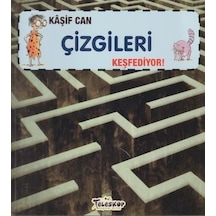 Kaşif Can Çizgileri Keşfediyor! - Gerry Bailey - Teleskop Popüler Bilim