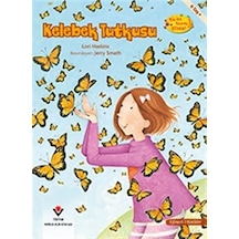 Kelebek Tutkusu-Bilim Bunu Çözer - Lori Haskins Houran - Tübitak Yayınları