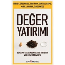 Değer Yatırımı: Benjamin Graham'den Warren Buffet'a Akıllı Yat...