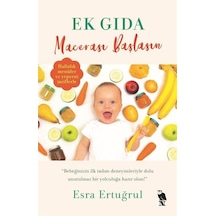 Ek Gıda Macerası Başlasın - Haftalık Menüler ve Yepyeni Tariflerle - Esra Ertuğrul - Nemesis Kitap