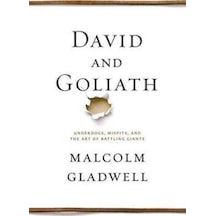 David and Goliath: Underdogs, Misfits, and the Art of Battling Giants 9780316285254