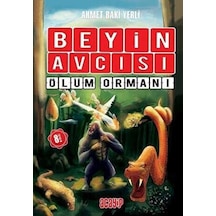 Beyin Avcısı 4 - Ölüm Ormanı - Ahmet Baki Yerli - Acayip