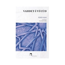Vahdet-i Vücud - Ferid Kam - Dergah Yayınları