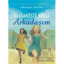 Benim Olağanüstü Akıllı Arkadaşım Citlieverest Yayınları Chiara Lagani