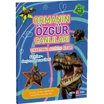 Ormanın Özgür Canlıları - Çıkartmalı Aktivite Kitabı - Buket Kurt - Beta Kids