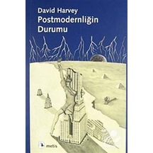 Postmodernliğin Durumu / David Harvey 9789753421621