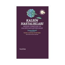 Kalbin Hastalıkları - Manevi Ve Psikolojik Yaklaşımlar