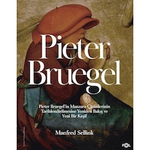 Pieter Bruegel / Pieter Bruegel'in Manzara Çizimlerinin Tarihl...