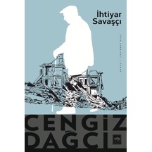 İhtiyar Savaşçı - Cengiz Dağcı - Ötüken Neşriyat