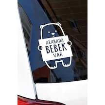 Arabada Bebek Var Ayıcık 16x12 Cm Sticker Araba, Motorsiklet, Laptop, Cam Sticker Abanoz
