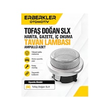 Tofaş Doğan Slx Harita, Gazete, İç Okuma Tavan Lambası Ampullü - Erb1309