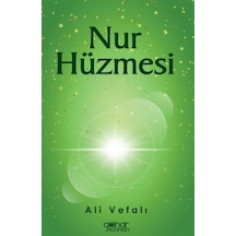 Nur Hüzmesi / Ali Vefalı