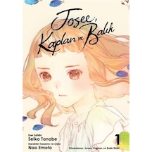 Josee, Kaplan Ve Balık 1 / Seiko Tanabe
