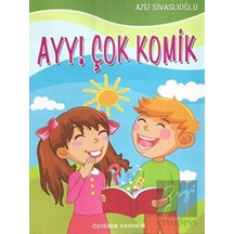 Ayy! Çok Komik - Aziz Sivaslıoğlu - Özyürek Yayınevi