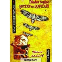 Dünden Bugüne Şeytan ve Dostları - İnsan Dergisi Yayınları